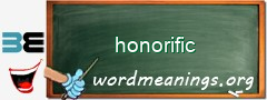 WordMeaning blackboard for honorific